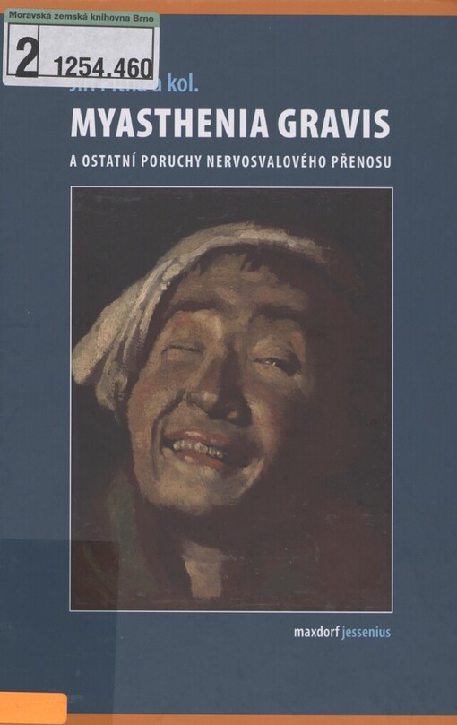 Myasthenia gravis a ostatní poruchy nervosvalového přenosu
