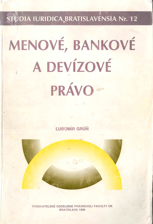 Menové, bankové a devízové právo