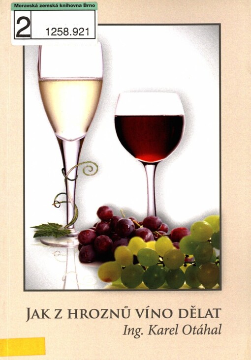 Jak z hroznů víno dělat