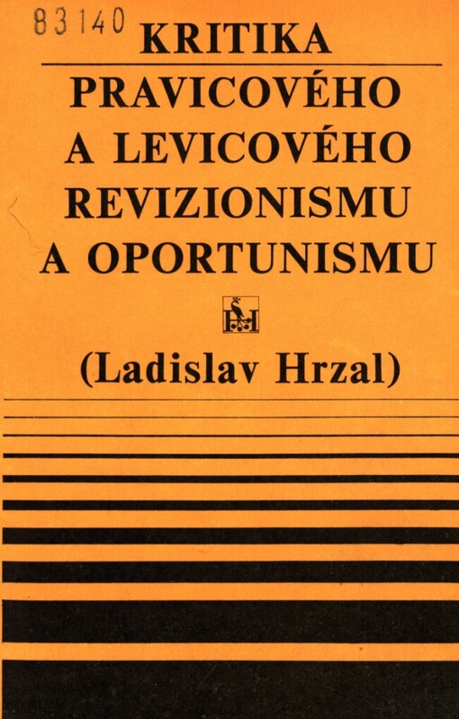 Kritika pravicového a levicového revizionismu a oportunismu