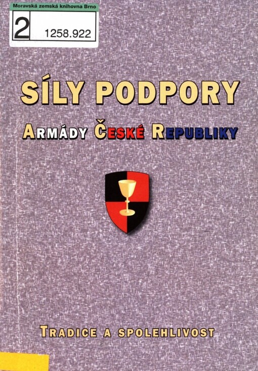 Síly podpory Armády České republiky: tradice a spolehlivost