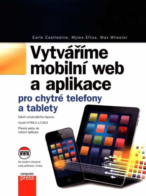 Vytváříme mobilní web a aplikace pro chytré telefony a tablety