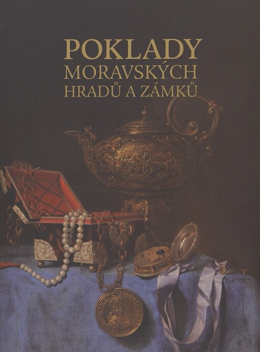 Poklady moravských hradů a zámků
