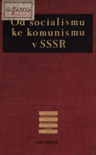 Od socialismu ke komunismu v SSSR: [sborník