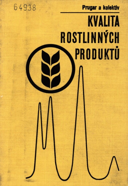 Kvalita rostlinných produktů