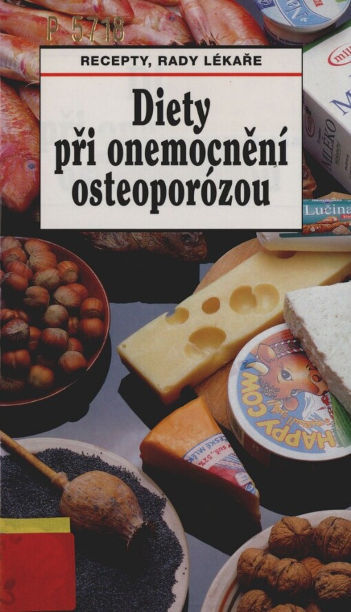 Diety při onemocnění osteoporózou: recepty, rady lékaře