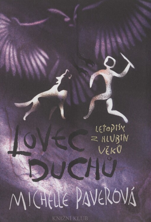 Letopisy z hlubin věků, Lovec duchů