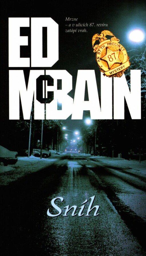 Sníh: román z 87. revíru