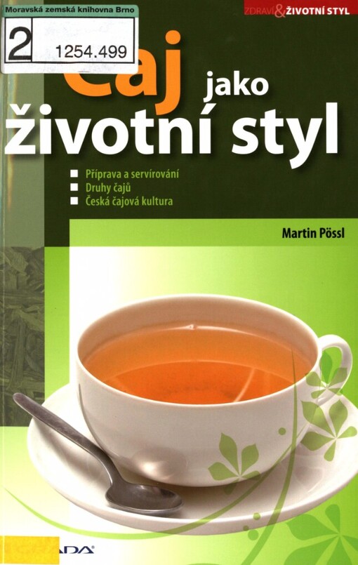 Čaj jako životní styl
