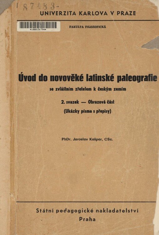 Úvod do novověké latinské paleografie: se zvláštním zřetelem k českým zemím