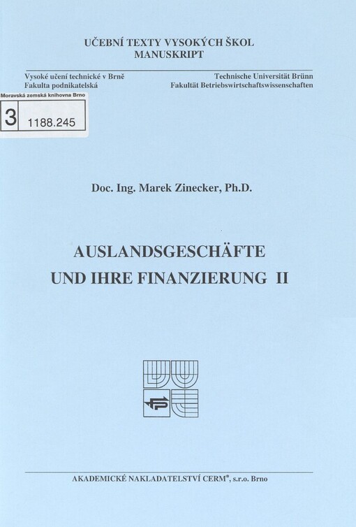 Auslandsgeschäfte und ihre Finanzierung II