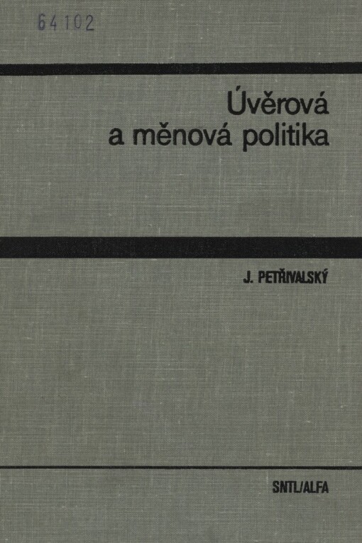 Úvěrová a měnová politika: vysokoškolské učebnice