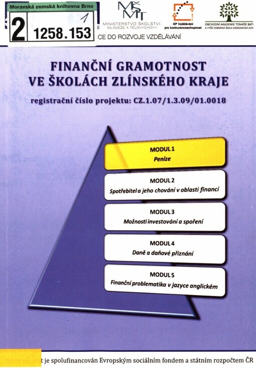 Finanční gramotnost ve školách Zlínského kraje: studijní materiály k projektu