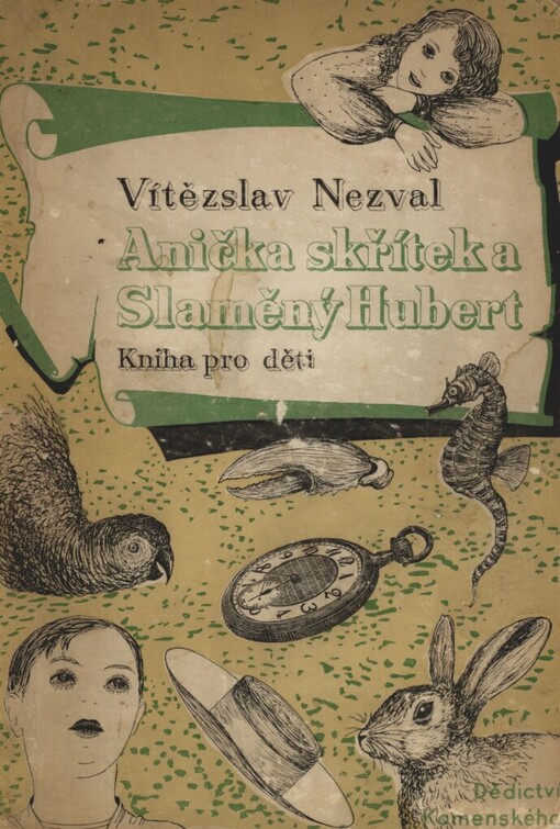Anička skřítek a Slaměný Hubert :kniha pro děti