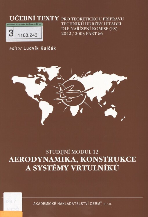 Aerodynamika, konstrukce a systémy vrtulníků: studijní modul 12