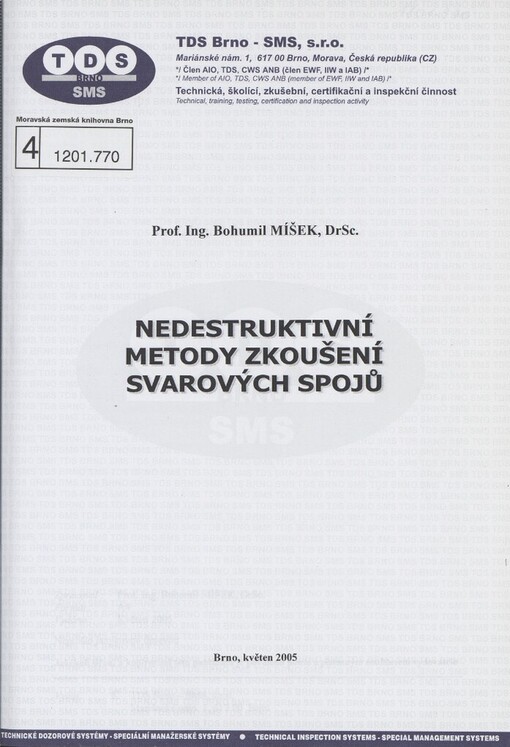 Nedestruktivní metody zkoušení svarových spojů