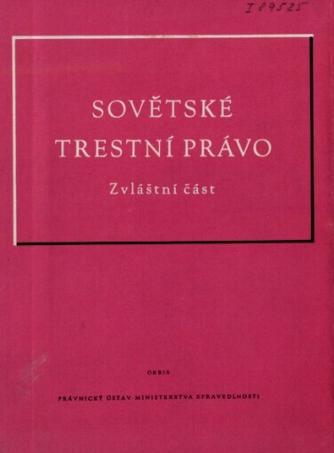 Sovětské trestní právo.Zvláštní část