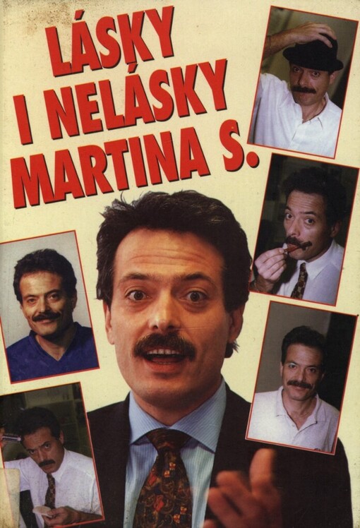 Lásky i nelásky Martina S
