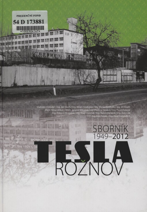 Tesla Rožnov :sborník 1949-2012