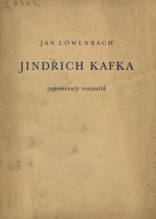 Jindřich Kafka, zapomenutý romantik :(1844-1917)