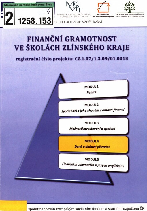 Finanční gramotnost ve školách Zlínského kraje: studijní materiály k projektu