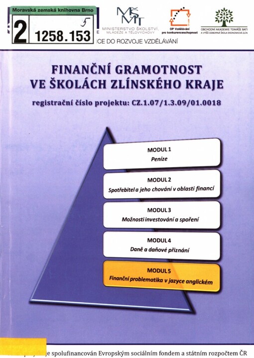 Finanční gramotnost ve školách Zlínského kraje: studijní materiály k projektu