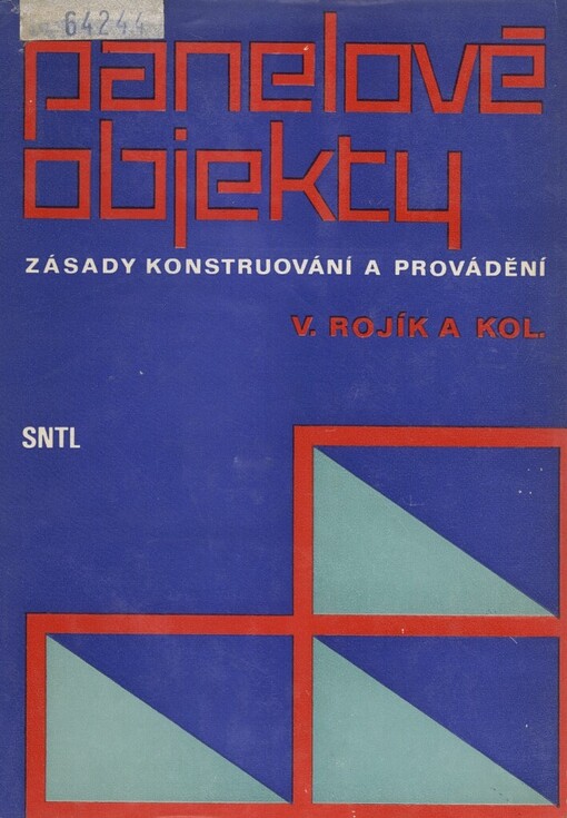 Panelové objekty: zásady konstruování a provádění