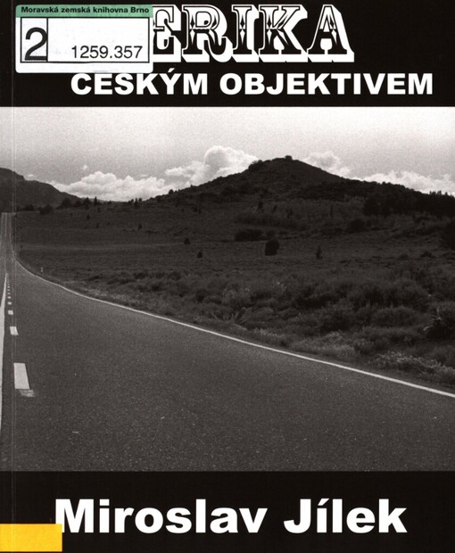 Amerika českým objektivem
