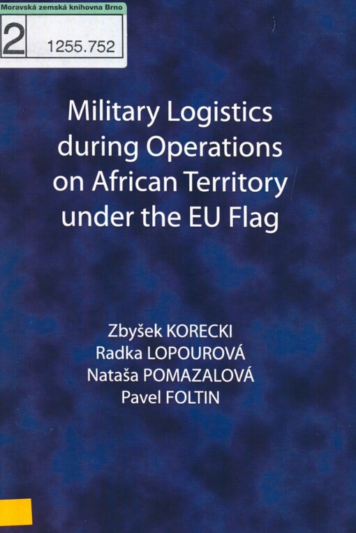 Military logistics during operations on African territory under the EU flag