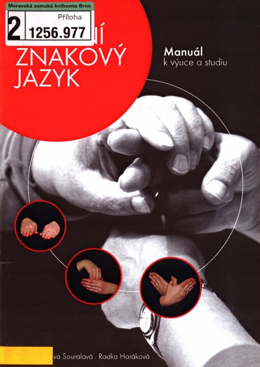 Taktilní znakový jazyk: manuál k výuce a studiu + CD-ROM