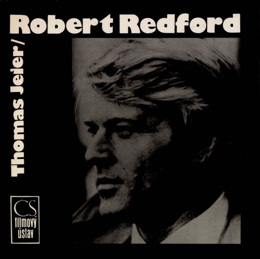 Robert Redford : filmy a život