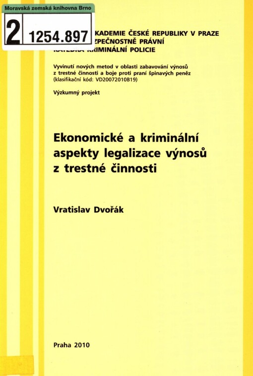 Ekonomické a kriminální aspekty legalizace výnosů z trestné činnosti