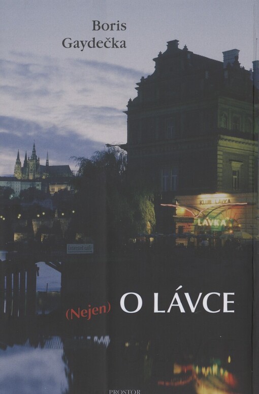 (Nejen) o Lávce