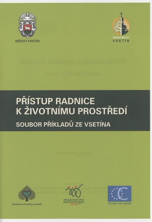 Přístup radnice k životnímu prostředí: soubor příkladů ze Vsetína