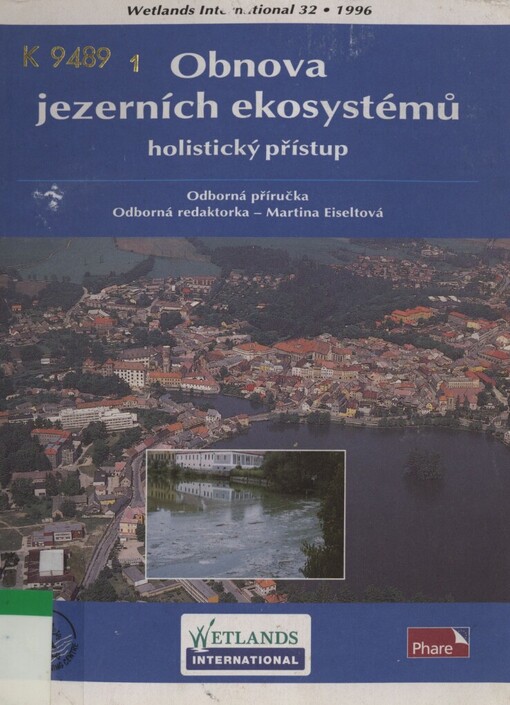 Obnova jezerních ekosystémů: holistický přístup : odborná příručka