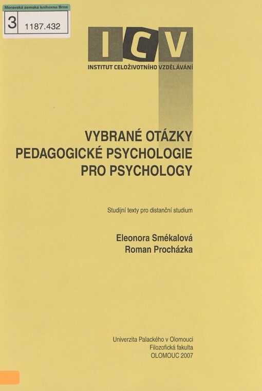 Vybrané otázky pedagogické psychologie pro psychology: [studijní texty pro distanční studium]