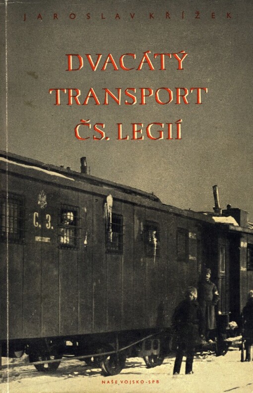 Dvacátý transport čs. legií