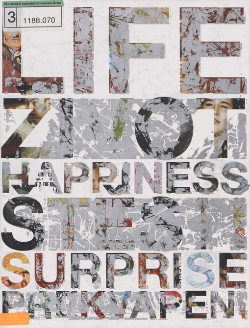 Život - štěstí - překvapení =: [Life - happiness - surprise] : Studio Najbrt