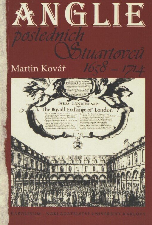 Anglie posledních Stuartovců 1658-1714