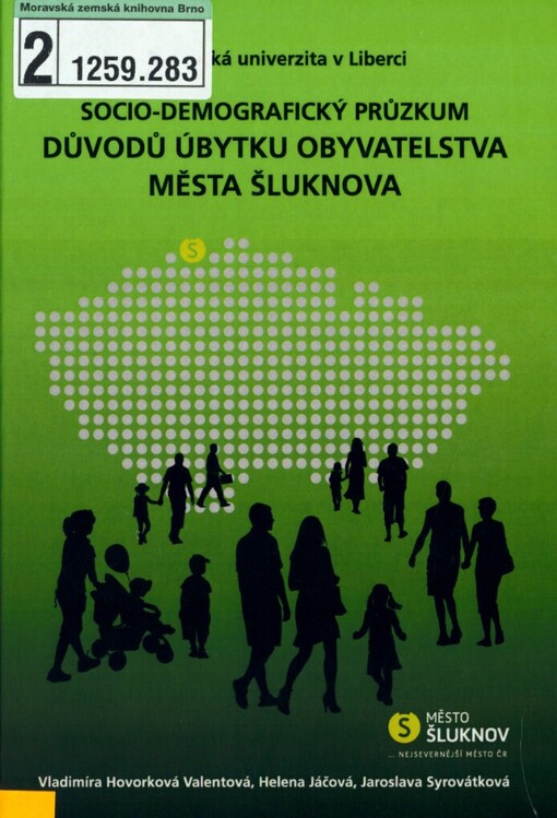Socio-demografický průzkum důvodů úbytku obyvatelstva města Šluknova