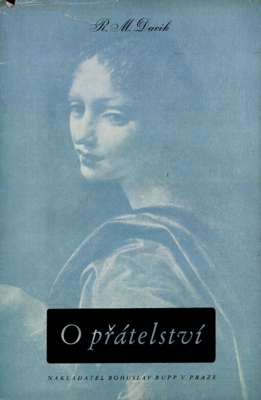 O přátelství :psychologie a ethika přátelství