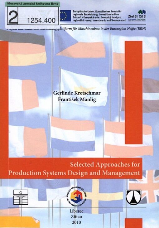 Selected approaches for production systems design and management