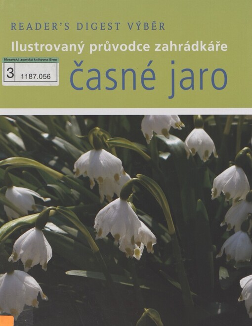 Časné jaro: ilustrovaný průvodce zahrádkáře