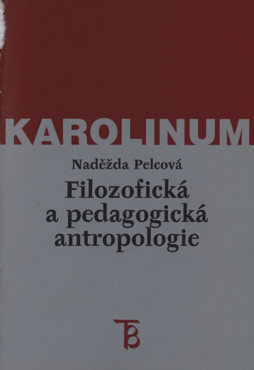 Filozofická a pedagogická antropologie