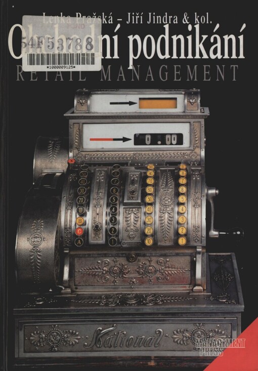 Obchodní podnikání =: Retail management