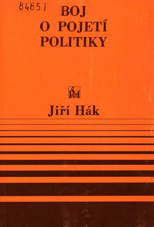 Boj o pojetí politiky: ke kritice buržoazní politologie