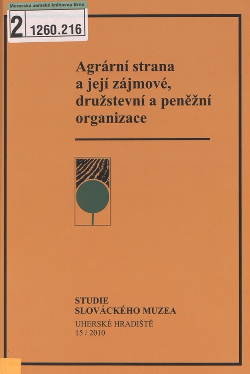 Agrární strana a její zájmové, družstevní a peněžní organizace