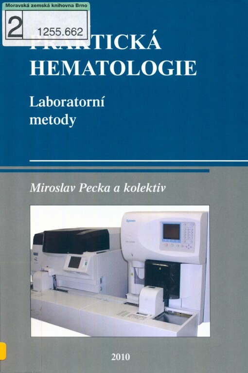 Praktická hematologie: laboratorní metody