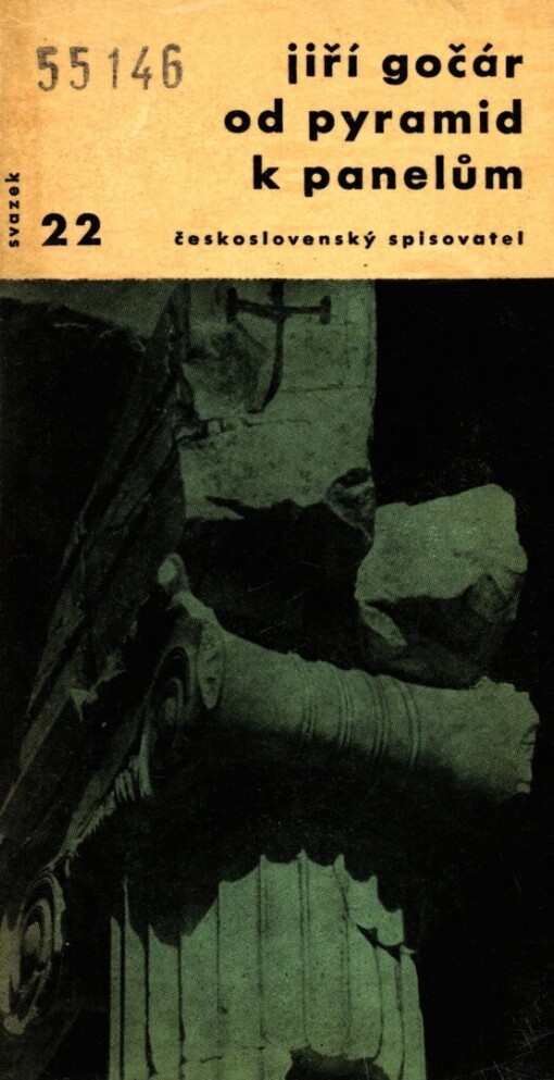 Od pyramid k panelům