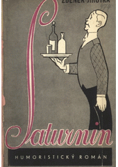 Saturnin  (odkaz v elektronickém katalogu)